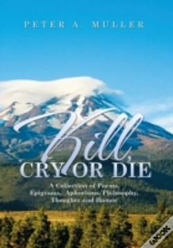 Capa do artigo Kill, Cry Or Die