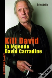 Capa do artigo Kill David. La Legende De David Carradin