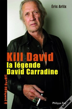 Capa do artigo Kill David. La Legende De David Carradin
