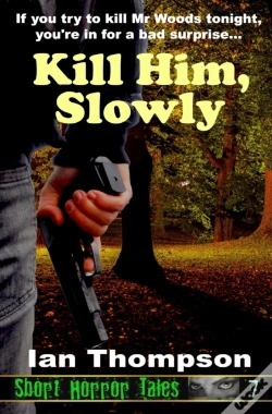 Capa do artigo Kill Him, Slowly