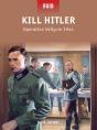 Kill Hitler - Preview