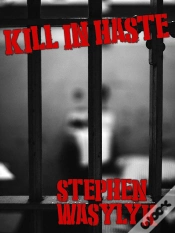 Capa do artigo Kill In Haste
