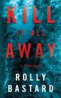 Kill It All Away - Preview