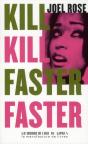Kill Kill Faster Faster - Preview