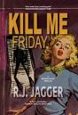 Kill Me Friday - Preview