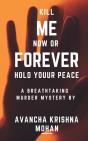Kill Me Now Or Forever Hold Youur Peace!!! - Preview