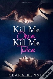 Capa do artigo Kill Me Once, Kill Me Twice