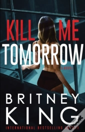Kill Me Tomorrow