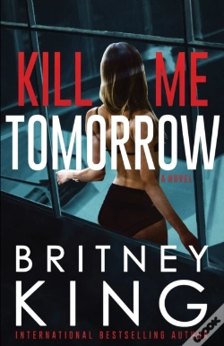 Capa do artigo Kill Me Tomorrow