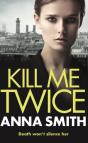 Kill Me Twice - Preview