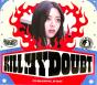 Kill My Doubt - CD - Preview