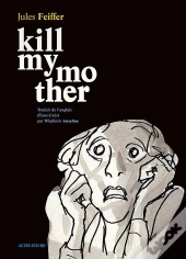 Kill My Mother
