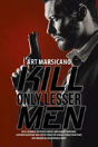 Kill Only Lesser Men - Preview