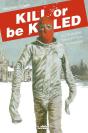 Kill Or Be Killed 04 - Preview