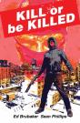 Kill Or Be Killed Compendium - Preview