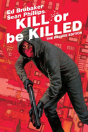 Kill Or Be Killed Deluxe Edition - Preview