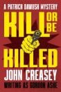 Kill Or Be Killed - Preview