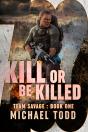 Kill Or Be Killed - Preview