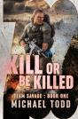 Kill Or Be Killed - Preview