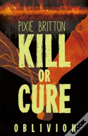 Capa do artigo Kill Or Cure: Oblivion
