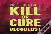 Kill Or Cure