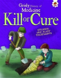Kill Or Cure - Strange And Scary Treatments - Preview