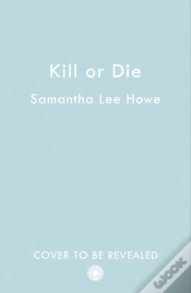 Capa do artigo Kill Or Die