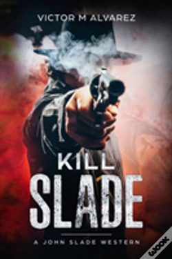 Capa do artigo Kill Slade