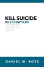 Kill Suicide In 3 Chapters - Preview