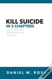 Kill Suicide In 3 Chapters