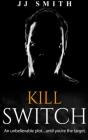 Kill Switch - Preview
