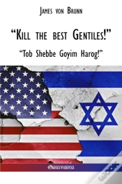 Capa do artigo Kill The Best Gentiles!