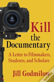 Capa do artigo Kill The Documentary
