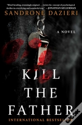 Kill The Father