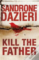Kill The Father