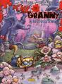 Kill The Granny T.3 ; Le Chat Au Pays Des Merveilles - Preview