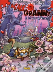 Capa do artigo Kill The Granny T.3 ; Le Chat Au Pays Des Merveilles