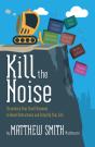 Kill The Noise - Preview