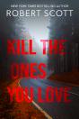 Kill The Ones You Love - Preview
