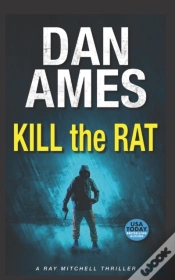 Capa do artigo Kill The Rat: A Ray Mitchell Thriller