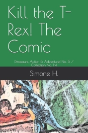 Capa do artigo Kill The T-Rex! The Comic