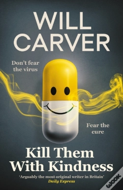 Capa do artigo Kill Them With Kindness