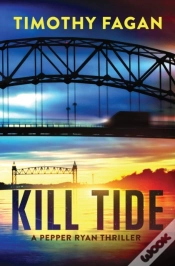 Capa do artigo Kill Tide: A Pepper Ryan Thriller