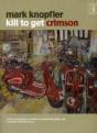 Kill To Get Crimson - Preview