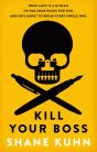 Kill Your Boss - Preview