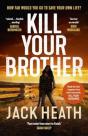 Kill Your Brother - Preview