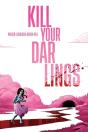 Kill Your Darlings - Preview