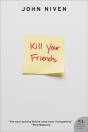 Kill Your Friends - Preview