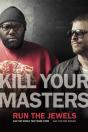 Kill Your Masters - Preview