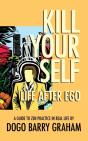 Kill Your Self - Preview